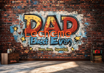 Avezano Father's Day Best Dad Ever Photography Backdrop By Lecheme Ruby Gu